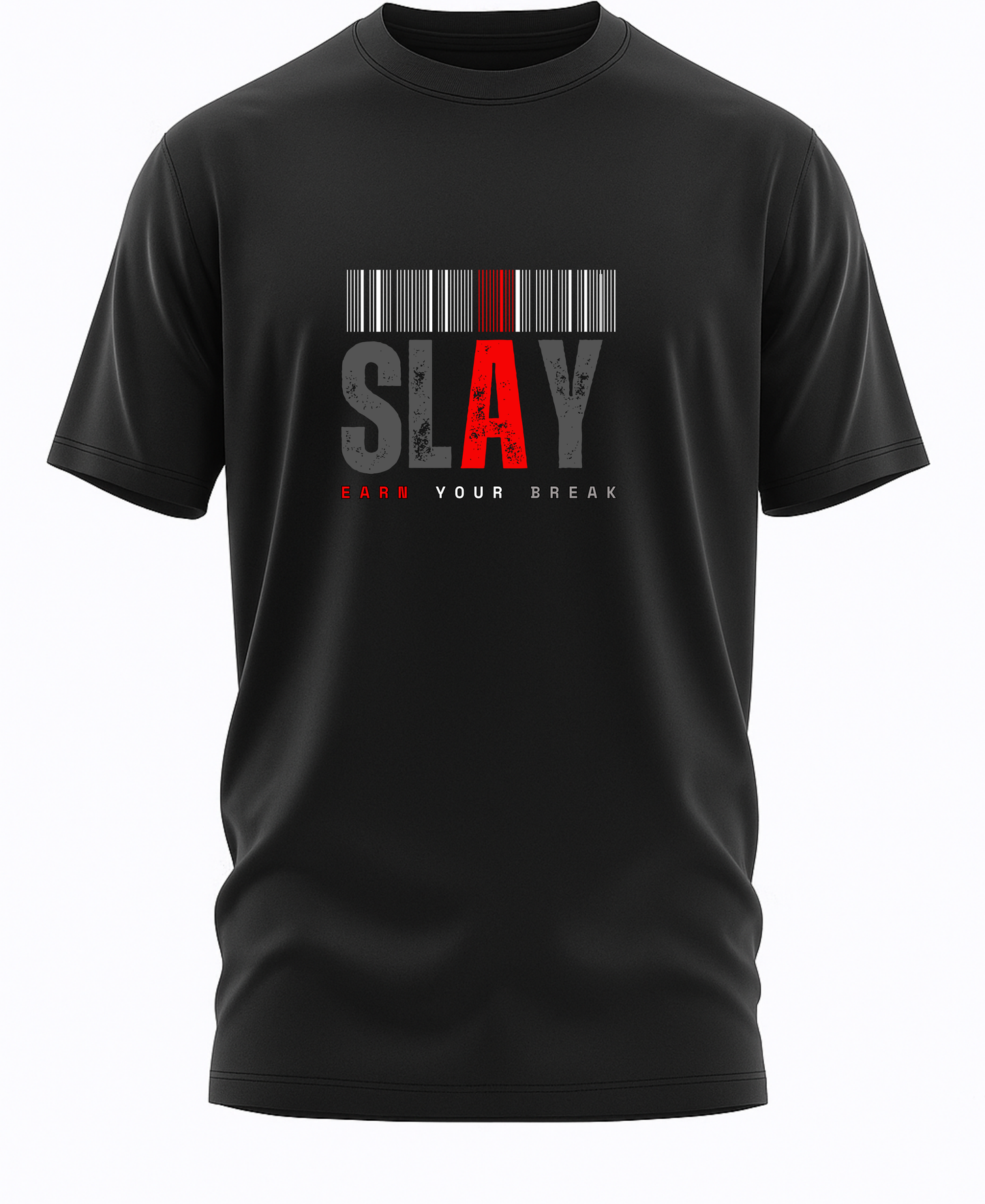 Slay ! Earn Your Break (Men)