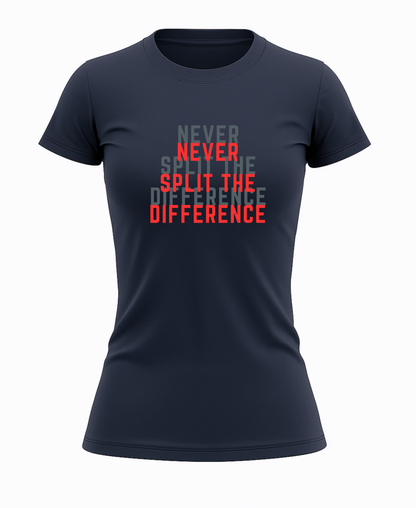 Never Split The Difference (Women)
