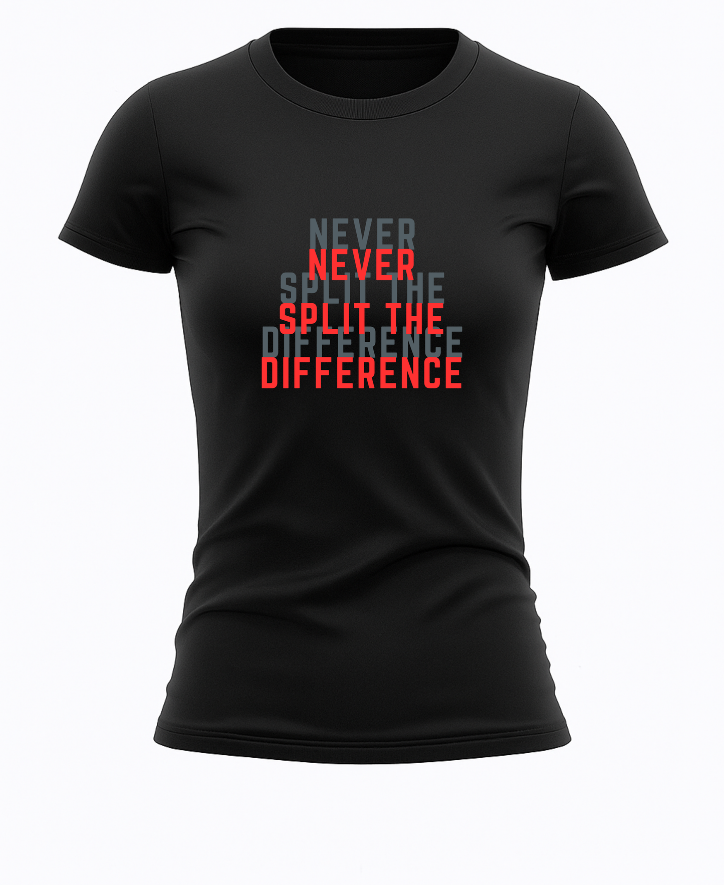 Never Split The Difference (Women)