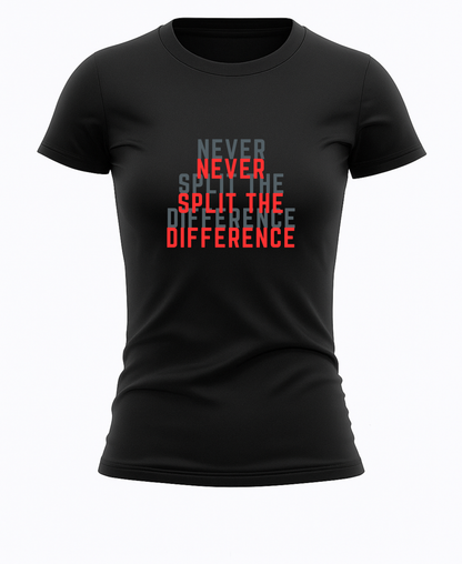 Never Split The Difference (Women)