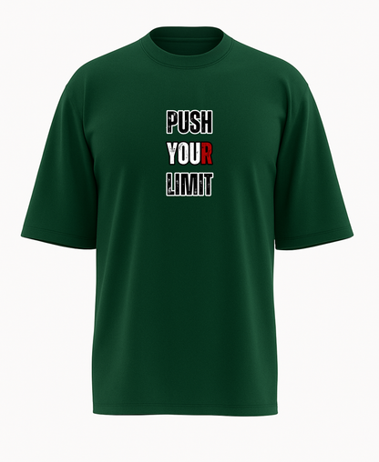 Push Your Limit oversize (Unisex)